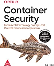 Container Security: Fundamental Technology Concepts that Protect Containerized Applications