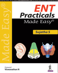 ENT PRACTICALS MADE EASY