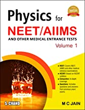 PHYSICS FOR NEET/AIIMS VOLUME 1                                                                          