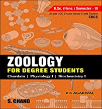 ZOOLOGY FOR DEGREE STUDENTS (FOR B.SC. HONS. 3RD SEMESTER, AS PER CBCS)          