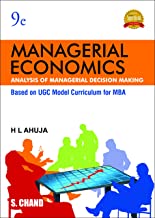 MANAGERIAL ECONOMICS (ANALYSIS OF MANAGERIAL DECISION MAKING), 9TH EDITION        