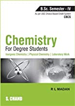 CHEMISTRY FOR DEGREE STUDENTS B.SC. SEMESTER - IV (AS PER CBCS)                     