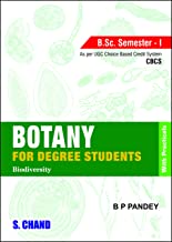 Botany for Degree Students (For B.Sc. 1st Semester, As per CBCS)                       
