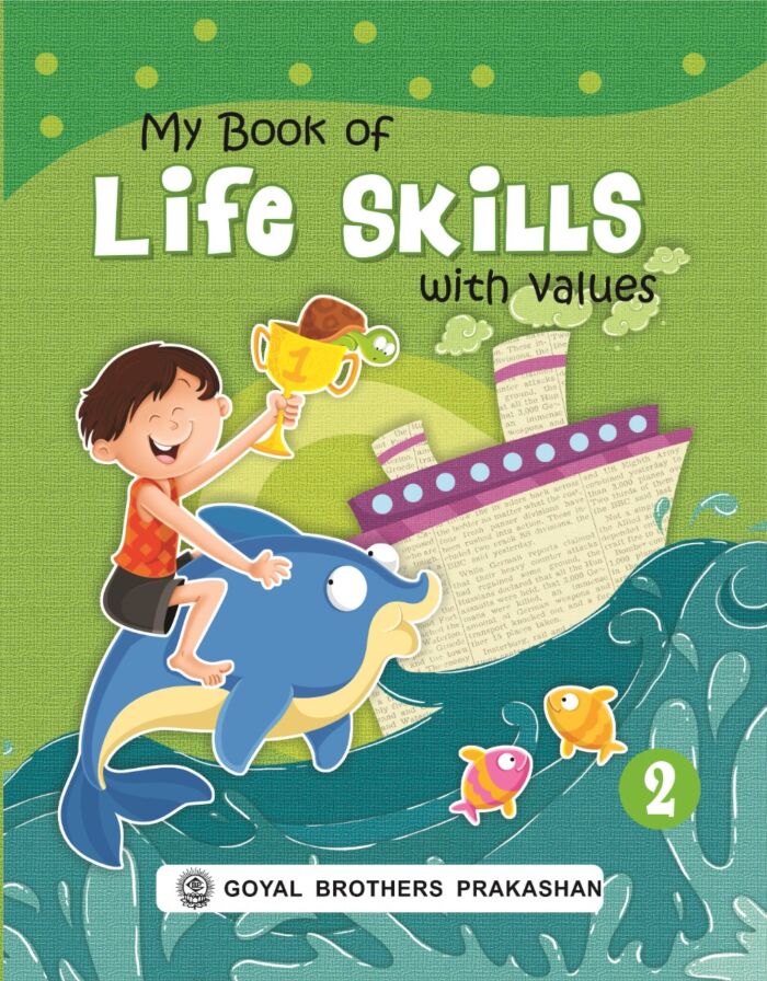 My Book of Life Skills With Values for Class 2