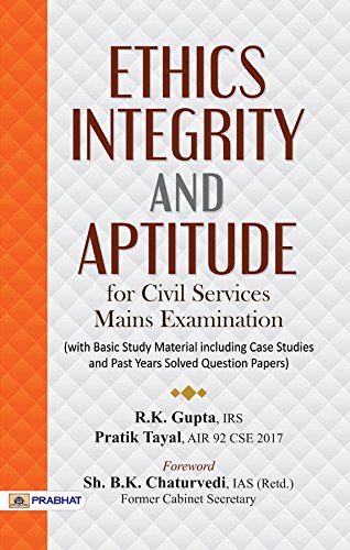 Ethics, Integrity And Aptitude