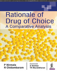RATIONALE OF DRUG OF CHOICE:A COMPARATIVE ANALYSIS