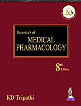 ESSENTIALS OF MEDICAL PHARMACOLOGY