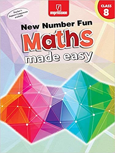 NEW NUMBER FUN MATHS MADE EASY- BOOK 8