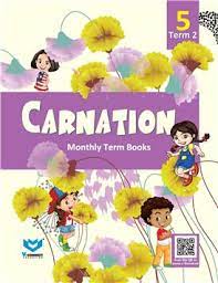 CARNATION (TERM BOOKS - 2) FOR CLASS 5