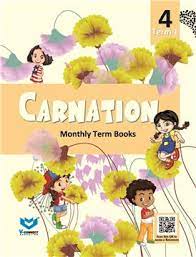 Carnation (Term Books - 1) For Class 4