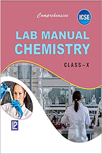 Comp. Lab Manual Chemistry X (ICSE Board)