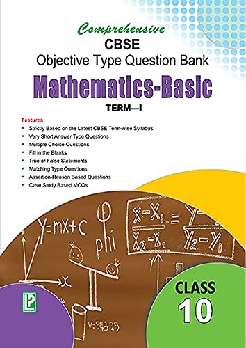 Comp. CBSE Objective Type Question Bank Mathematics X Basic (Term-I)
