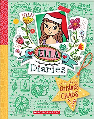 ELLA DIARIES #5: CHRISTMAS CHAOS