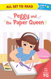 All set to Read fun with latter P Q Peggy and the paper queen