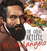 Great Artists: Michelangelo