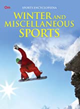 Encyclopedia: Winter and Miscellaneous Sports (Sports Encyclopedia)