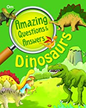 Encyclopedia: Amazing Questions & Answers Dinosaurs