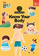 SMART BRAIN RIGHT BRAIN: SCIENCE LEVEL 1 KNOW YOUR BODY