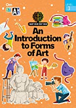 SMART BRAIN RIGHT BRAIN: ART LEVEL 3 AN INTRODUCTION TO FORM OF ART