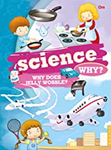 Encyclopedia: Science Why?