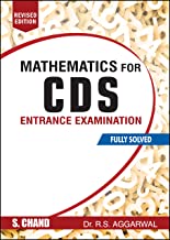 Mathematics for CDS Entrance Examination (Revised Edition)                                