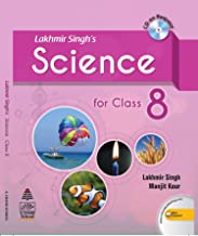 LAKHMIR SINGH'S SCIENCE 8 