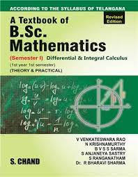 A TEXTBOOK OF B.SC. MATHEMATICS DIFFERENTIAL & INTEGRAL CALCULUS                         