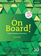 NEW ON BOARD! ENGLISH LANGUAGE AND LITERATURE 10