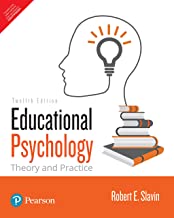 Eductional Psychology : Theory And Pract