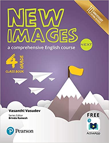 New Images Next(Class Book): A Comprehensive English Course For Class Fourth