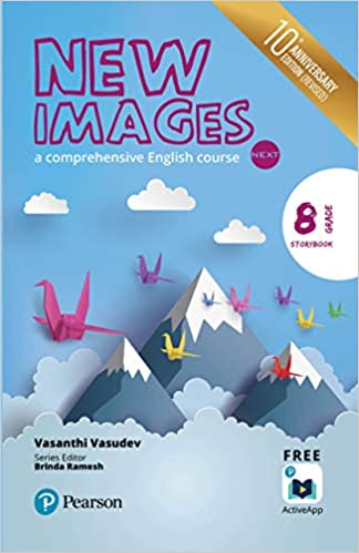 New Images Next(Story Book): A Comprehensive English Course For Class Eighth 