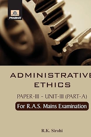 ADMINISTRATIVE ETHICS