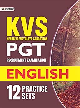 KVS PGT RECRUITMENT EXAMINATION ENGLISH (12 PRACTICE SETS)