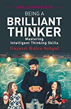 BEING A BRILLIANT THINKER
