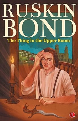 The Thing in the Upper Room 
