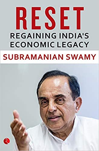 Reset: Regaining Indiaâ's Economic Legacy