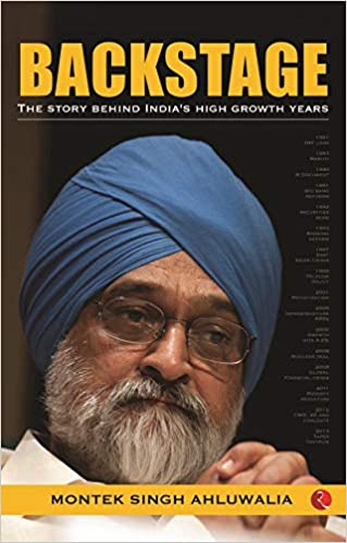 Backstage: The Story Behind Indiaâ's High Growth Years