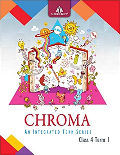 CHROMA CLASS 4 TERM 1