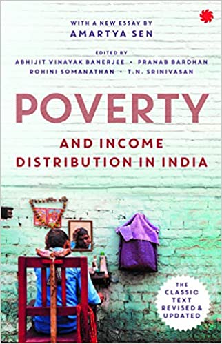 POVERTY AND INCOME DISTRIBUTION IN INDIA