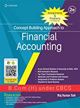 Concept Building Approach to Financial Accounting for B.Com (H)