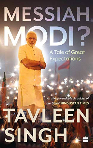 Messiah Modi: A Tale of Great Expectations 