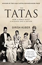 Tatas,The:How a Family Built a Business and a Nation