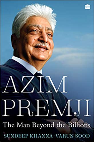Azim Premji The Man Beyond the Billions