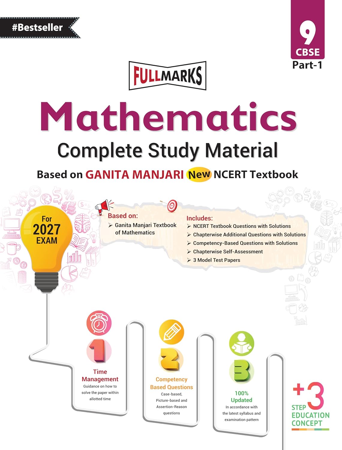 FULL MARKS MATHEMATICS COMPLETE STUDY MATERIAL CLASS 9 BASED ON NEW NCERT GANITA MANJARI (FOR 2027 EXAM)