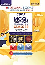 Oswaal CBSE MCQs Chapterwise For Term I & II, Class 12, English Core (With the largest MCQ Question Pool for 2021-22 Exam)