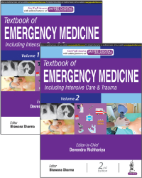 TEXTBOOK OF EMERGENCY MEDICINE: INCLUDING INTENSIVE CARE & TRAUMA (2 VOLUMES)
