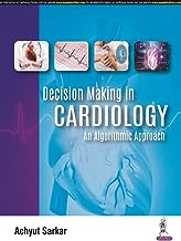 DECISION MAKING IN CARDIOLOGY: AN ALGORITHMIC APPROACH