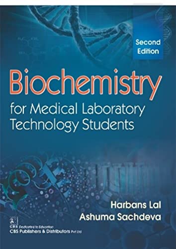 BIOCHEMISTRY FOR MEDICAL LABORATORY TECHNOLOGY STUDENTS 2/E
