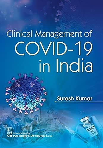CLINICAL MANAGEMENT OF COVID-19 IN INDIA