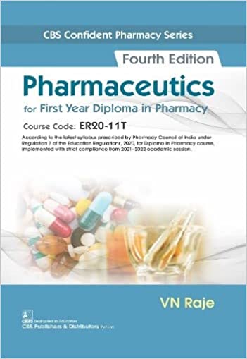 CBS Confident Pharmacy Series Pharmaceutics, 4/e for First Year Diploma in Pharmacy